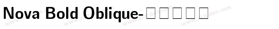 Nova Bold Oblique字体转换